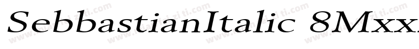 SebbastianItalic 8MxxM字体转换